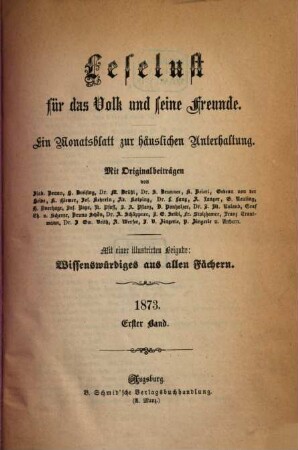 Leselust für das Volk und seine Freunde : ein Monatsblatt zur häuslichen Unterhaltung, 1873,1/6