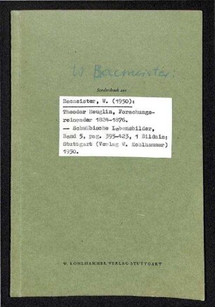 Sonderdruck: "Theodor von Heuglin, Forschungsreisender 1824 - 1876)"