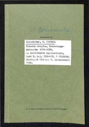 Sonderdruck: "Theodor von Heuglin, Forschungsreisender 1824 - 1876)"