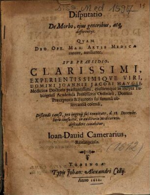 Disputatio De Morbo, ejus generibus, atq[ue] differentijs