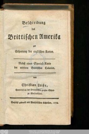 Beschreibung des Brittischen Amerika zur Ersparung der englischen Karten : Nebst einer Special-Karte der mittlern Brittischen Colonien