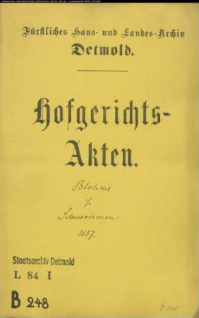 Blome (Blohme, Blume), Adolf gegen Joh. Henrich Schmeriemen - Schuldforderung