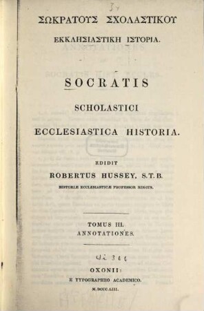Socratis Scholastici Ecclesiastica historia, 3. Annotationes