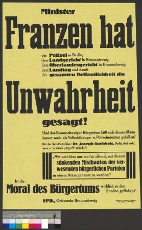 Propagandaplakat der SPD zum Ermittlungsverfahren der preußischen Polizei gegen den braunschweigischen Minister [Anton] Franzen (Verdacht der Begünstigung)