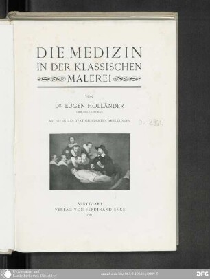 Die Medizin in der klassischen Malerei