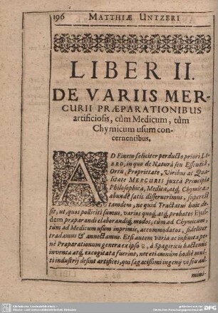 Liber II. De Variis Mercurii Praeparationibus artificiosis, cum Medicum, tum Chymicum usum concernentibus.