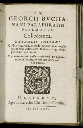 In Georgii Buchanani Paraphrasin Psalmorum Collectanea Nathanis Chytraei