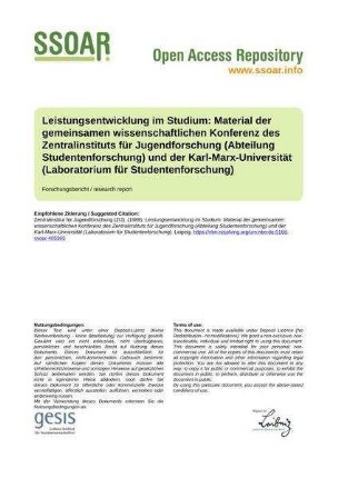 Leistungsentwicklung im Studium: Material der gemeinsamen wissenschaftlichen Konferenz des Zentralinstituts für Jugendforschung (Abteilung Studentenforschung) und der Karl-Marx-Universität (Laboratorium für Studentenforschung)