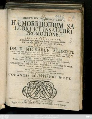 Dissertatio Inauguralis Medica De Hæmorrhoidum Salubri Et Insalubri Promotione