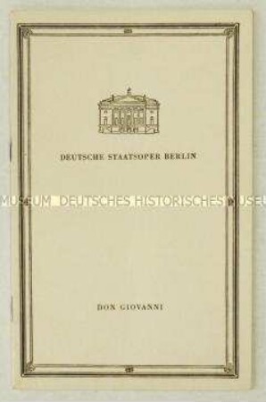 Programmheft zur Oper "Don Giovanni" von Wolfgang Amadeus Mozart in der Deutschen Staatsoper Berlin