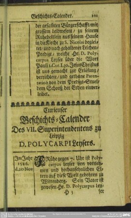 Curieuser Geschichts-Calender Des VII. Superintendentens zu Leipzig D. Polycarpi Leysers