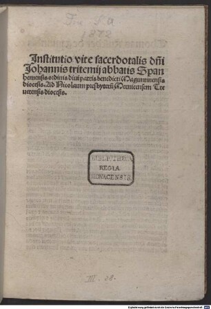 Institutio vitae sacerdotalis : gewidmet Nicolaus Mernicensis. Mit Brief an Nicolaus Mernicensis von Thomas Ruscher, 22.10.1494