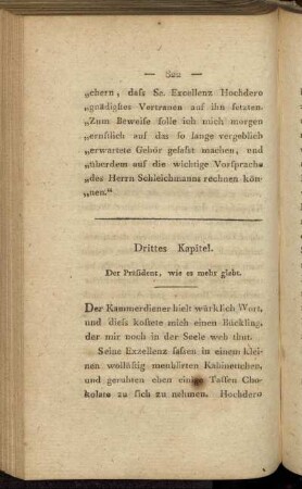 Drittes Kapitel. Der Präsident, wie es mehr giebt.