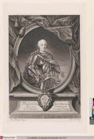 Fridericus Christianus Regius Poloniarum et Electoralis Saxoniae Princeps [Friedrich Christian von Sachsen als Kronprinz]