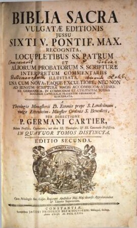 Biblia Sacra Vulgatæ Editionis : ... In Quatuor Tomos distincta, [1]
