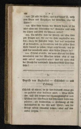 B. Begriffe von Nutzbarkeit - Schönheit - und Ordnung.