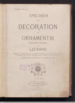 A: [Specimen der Decoration und Ornamentik im neunzehnten Jahrhundert] Band A