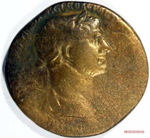 Römische Münze, Nominal Sesterz, Prägeherr Traian, Prägeort Rom, Original