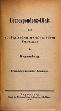 Correspondenzblatt des Zoologisch-Mineralogischen Vereines in Regensburg. 29. 1875