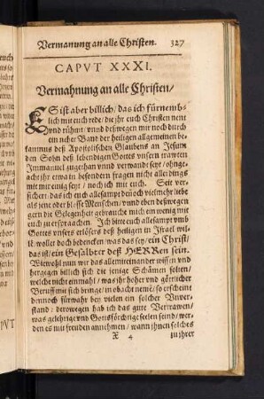 CAPUT XXXI. Vermahnung an alle Christen/