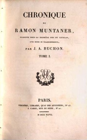Chronique de Ramon Muntaner. 1