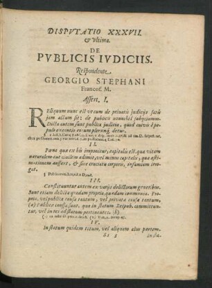Disputatio XXXVII. & ultima. De Publicis Iudiciis. Respondente Georgio Stephani