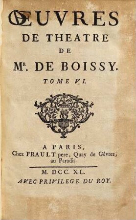 Oeuvres De Theatre De Mr. De Boissy, 6