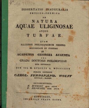Diss. inaug. phys. chem. de natura aquae uliginosae atque turfae