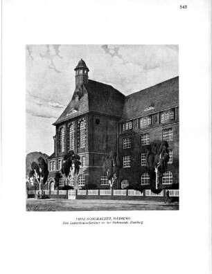 Fritz Schumacher, Hamburg. Das Lehrerinnen-Seminar an der Hoheweide, Hamburg