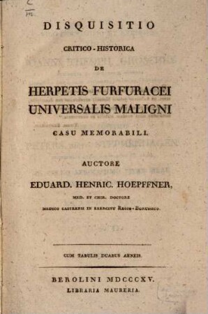 Disquisitio crit. hist. de herpetis furfuracei universalis maligni casu memorabili