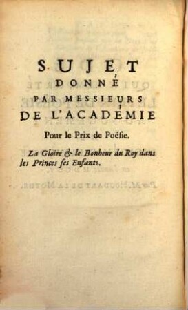 Recueil de plusieurs pièces d'éloquence et de poésie : présentées à l'Académie Françoise pour les prix de l'annee .... 1705