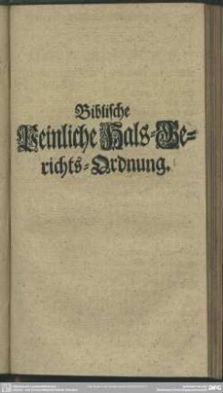 Biblische Peinliche Hals-Gerichts-Ordnung
