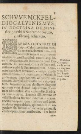 Schwenckfeldio Calvinismus, In Doctrina De Ministerio verbi & Sacramentorum eiusdemque refutatio.