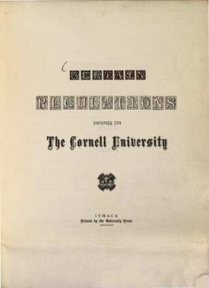 Certain Regulations proposed for the Cornell University (Ithaca)