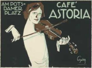 Café Astoria. Am Potsdamer Platz