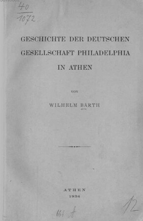 Geschichte der Deutschen Gesellschaft Philadelphia in Athen