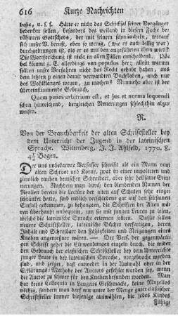 Von der Brauchbarkeit der alten Schriftsteller bey dem Unterricht der Jugend in der lateinischen Sprache.