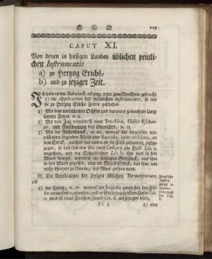 Caput XI. Von denen in hiesigen Landen üblichen peinlichen Instrumentis ...