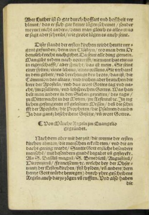Von Münche Regeln im Evangelio gegründet.
