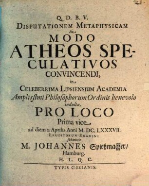 Disputatio metaphysica de modo, atheos speculativos convincendi