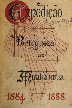 Descripção da viagem á Mussumba do Muatiânvua, 1