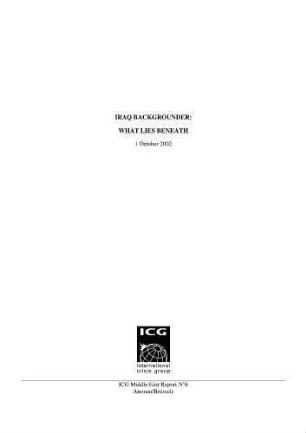 Iraq backgrounder : what lies beneath