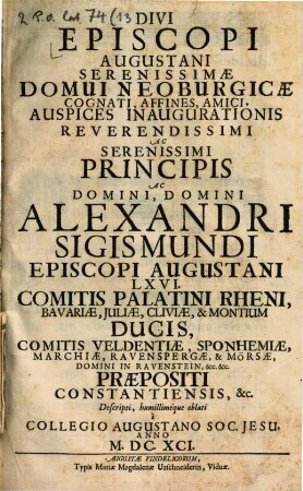 Divi Episcopi Augustani ... domui Neoburg. cognati ... descripti ... a Collegio Augustano Soc. Jes. anno 1691
