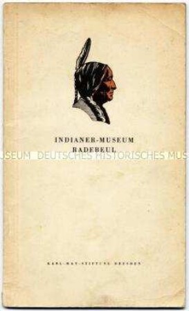 Museumsführer des Indianer-Museums in Radebeul