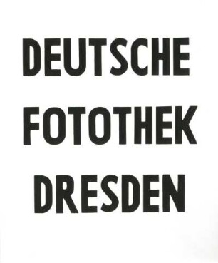 Schriftsatz "Deutsche Fotothek Dresden"