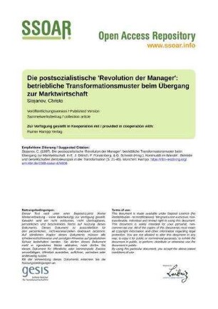 Die postsozialistische 'Revolution der Manager': betriebliche Transformationsmuster beim Übergang zur Marktwirtschaft