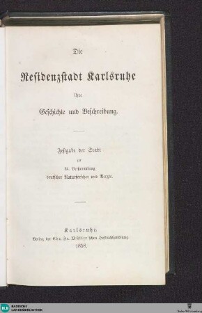 Die Residenzstadt Karlsruhe - ihre Geschichte und Beschreibung