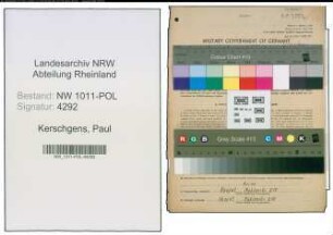 Entnazifizierung Paul Kerschgens , geb. 07.02.1916 (Polizeiwachtmeister)