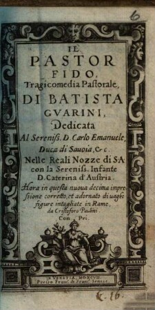 Il pastor fido : tragicomedia pastorale