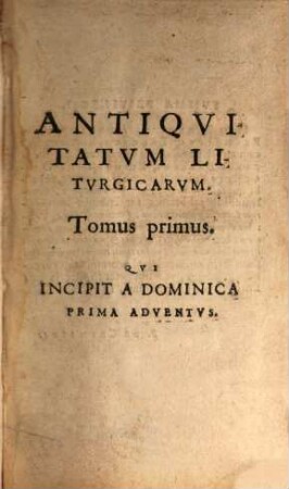 Antiquitatum liturgicarum Arcana. 1